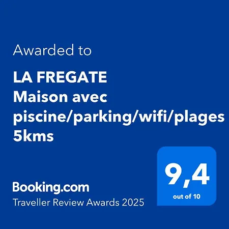 La Fregate Maison Avec Piscine/parking/wifi/plages 5kms